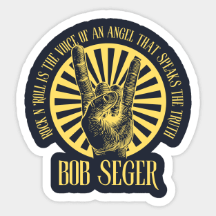 bob seger Sticker